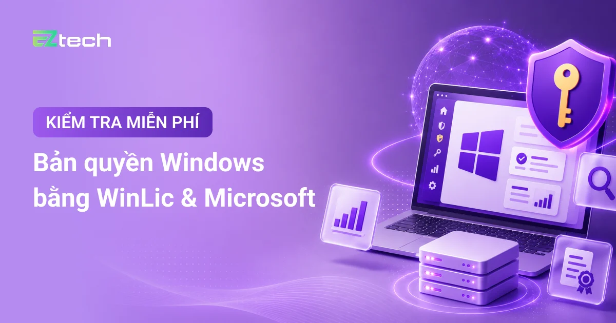 Kiem tra ban quyen Windows mien phi bang WinLic va Microsoft