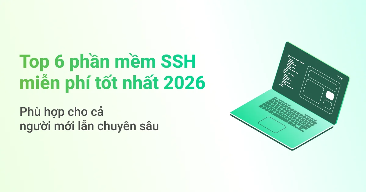Top 6 phan mem SSH mien phi